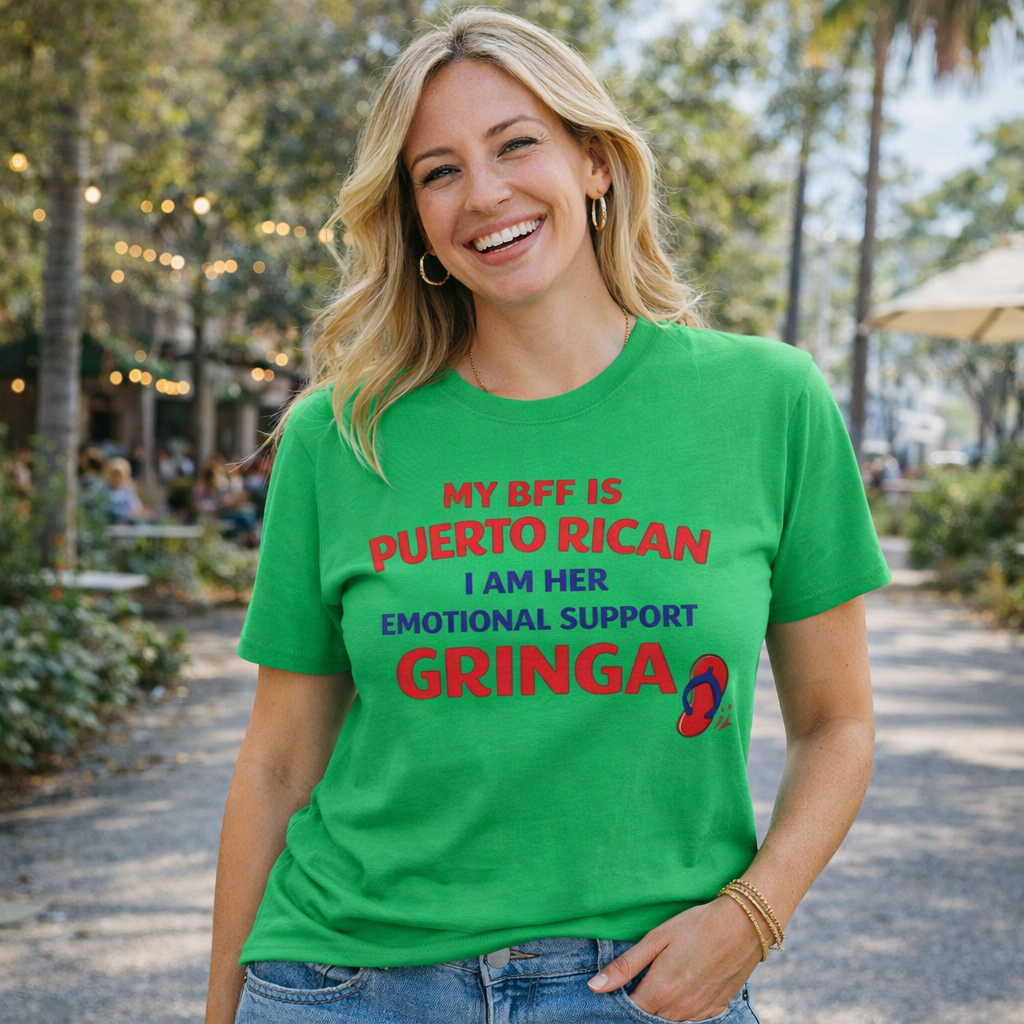 Emotional Support Gringa Tee – Puerto Rican Bestie Edition