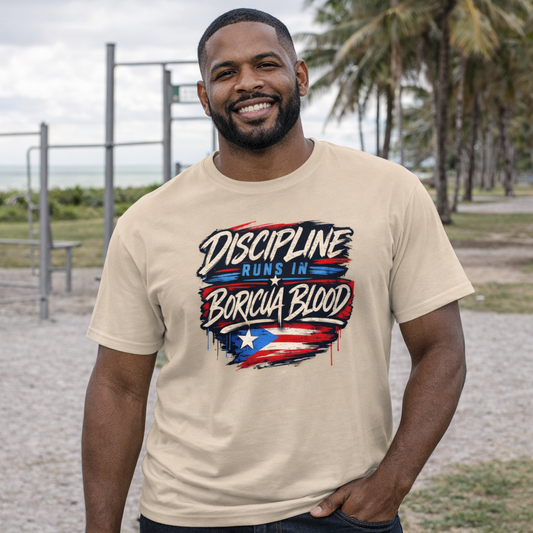 Discipline Runs in Boricua Blood Tee